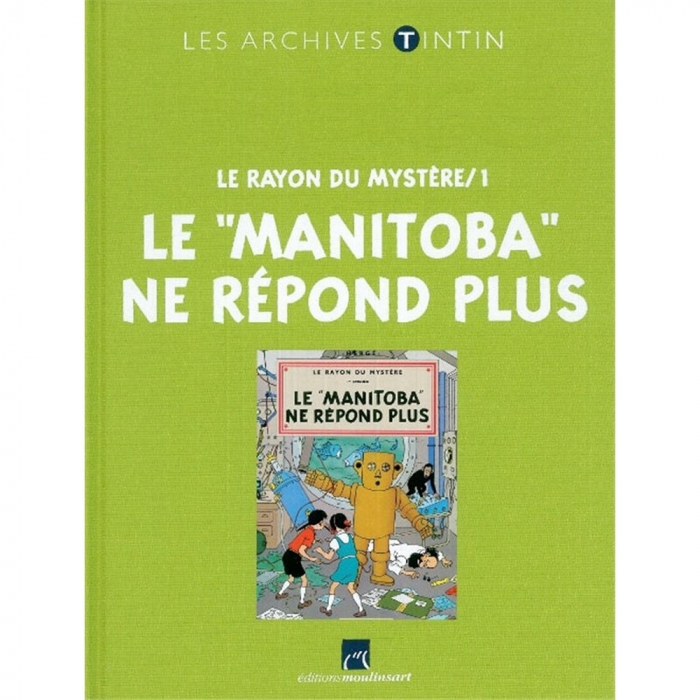 Los archivos Tintín Atlas: Jo, Zette y Jocko, Le Manitoba ne répond plus (2012)