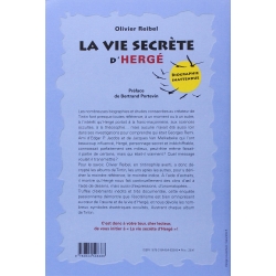 Biographie livre d'Olivier Reibel, Deervy La vie secrète d'Hergé (2010)