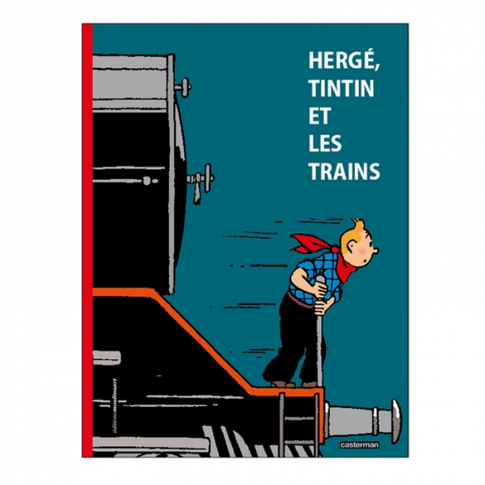 Casterman: Hergé, Tintin et les trains (2015)