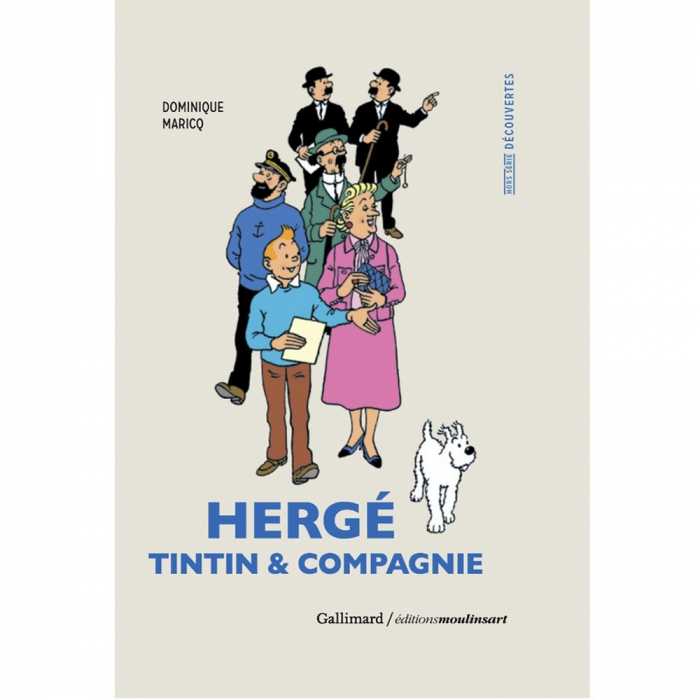 Hergé, Tintin & Compagnie de Dominique Maricq Gallimard (24012)