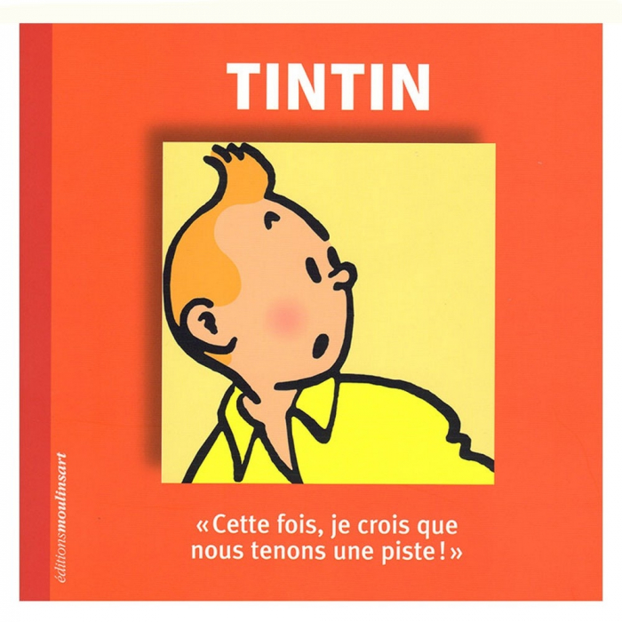 Hergé, éditions Moulinsart Tintín, nous tenons une piste! 24373 FR (2018)