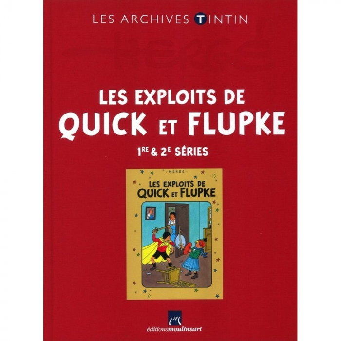 Les Exploits de Quick et Flupke 1/2 FR The archives Tintin Atlas 2013 