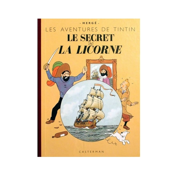 Álbum de Tintín: Le secret de la Licorne Edición fac-similé colores 1943