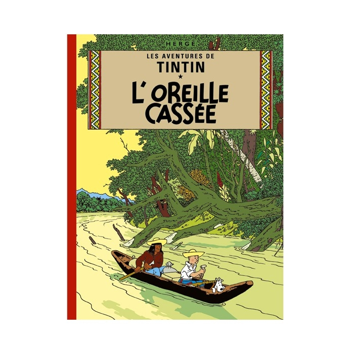 Album de Tintin: L'oreille cassée Edition fac-similé couleurs 1943
