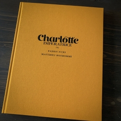 Album de luxe Black & White Charlotte impératrice: L'empire T2 (2020)