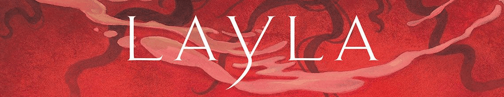 Layla comics figurines and exclusive items